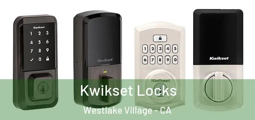  Kwikset Locks Westlake Village - CA